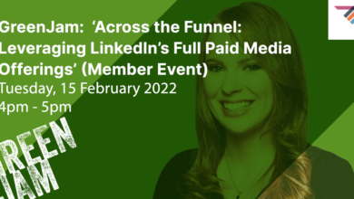 GreenJam: ‘Across the Funnel: Leveraging LinkedIn’s Full Paid Media Offerings’