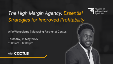 The High Margin Agency: Essential Strategies for Improved Profitability – 15th May 2025